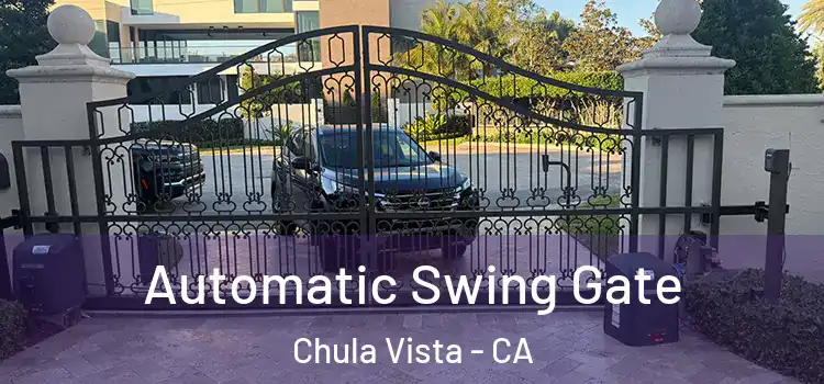 Automatic Swing Gate Chula Vista - CA