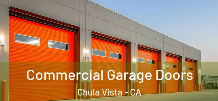  Commercial Garage Doors Chula Vista - CA
