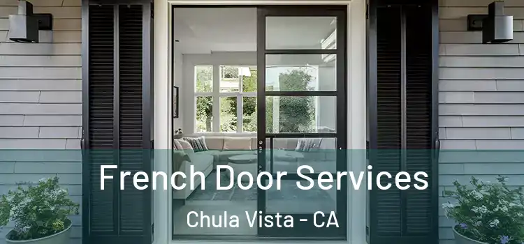 French Door Services Chula Vista - CA