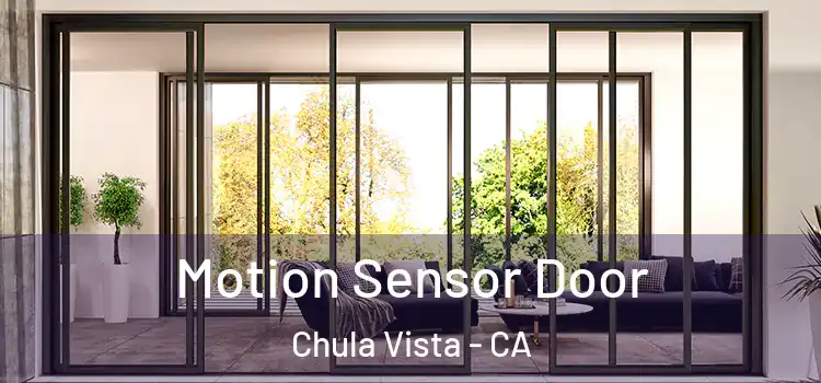 Motion Sensor Door Chula Vista - CA