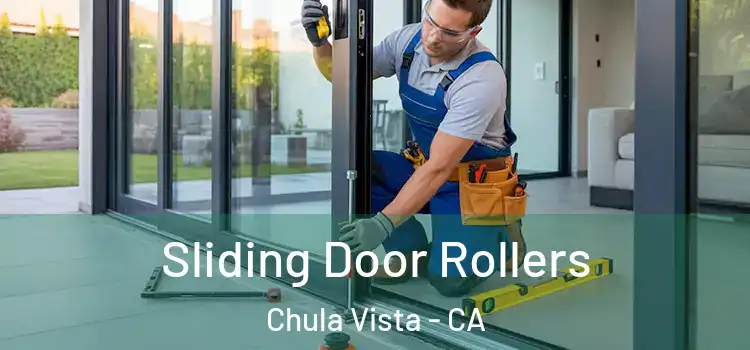 Sliding Door Rollers Chula Vista - CA