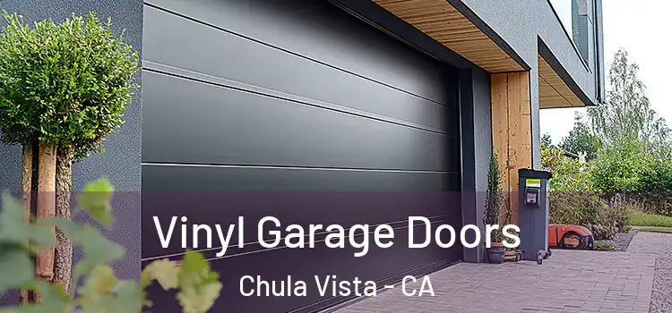  Vinyl Garage Doors Chula Vista - CA